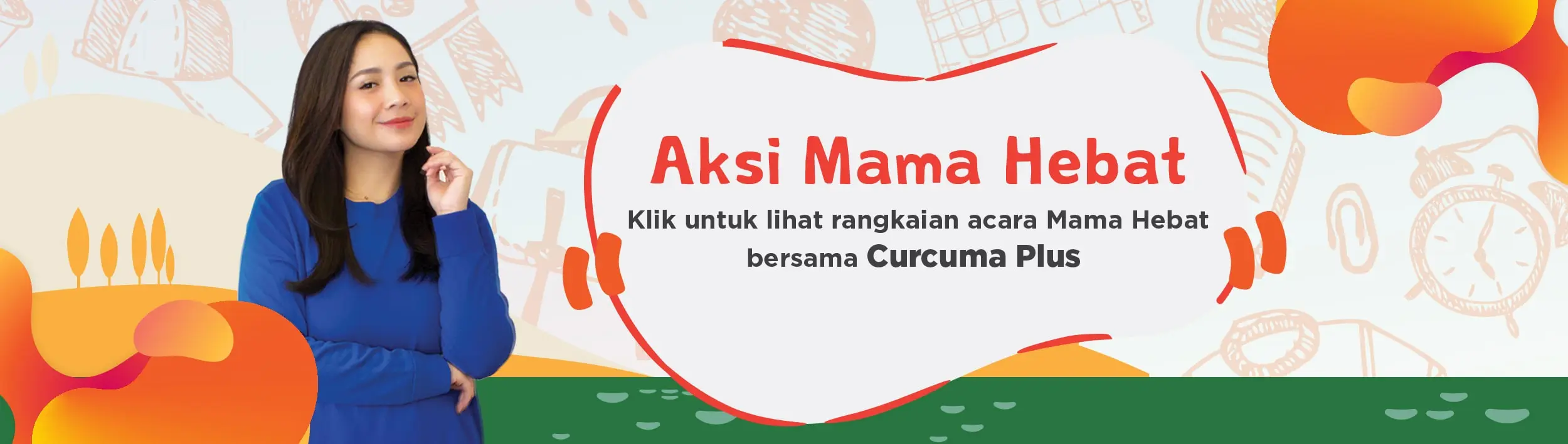 Aksi Mama Hebat - rangkaian acara mama hebat bersama curcuma plus